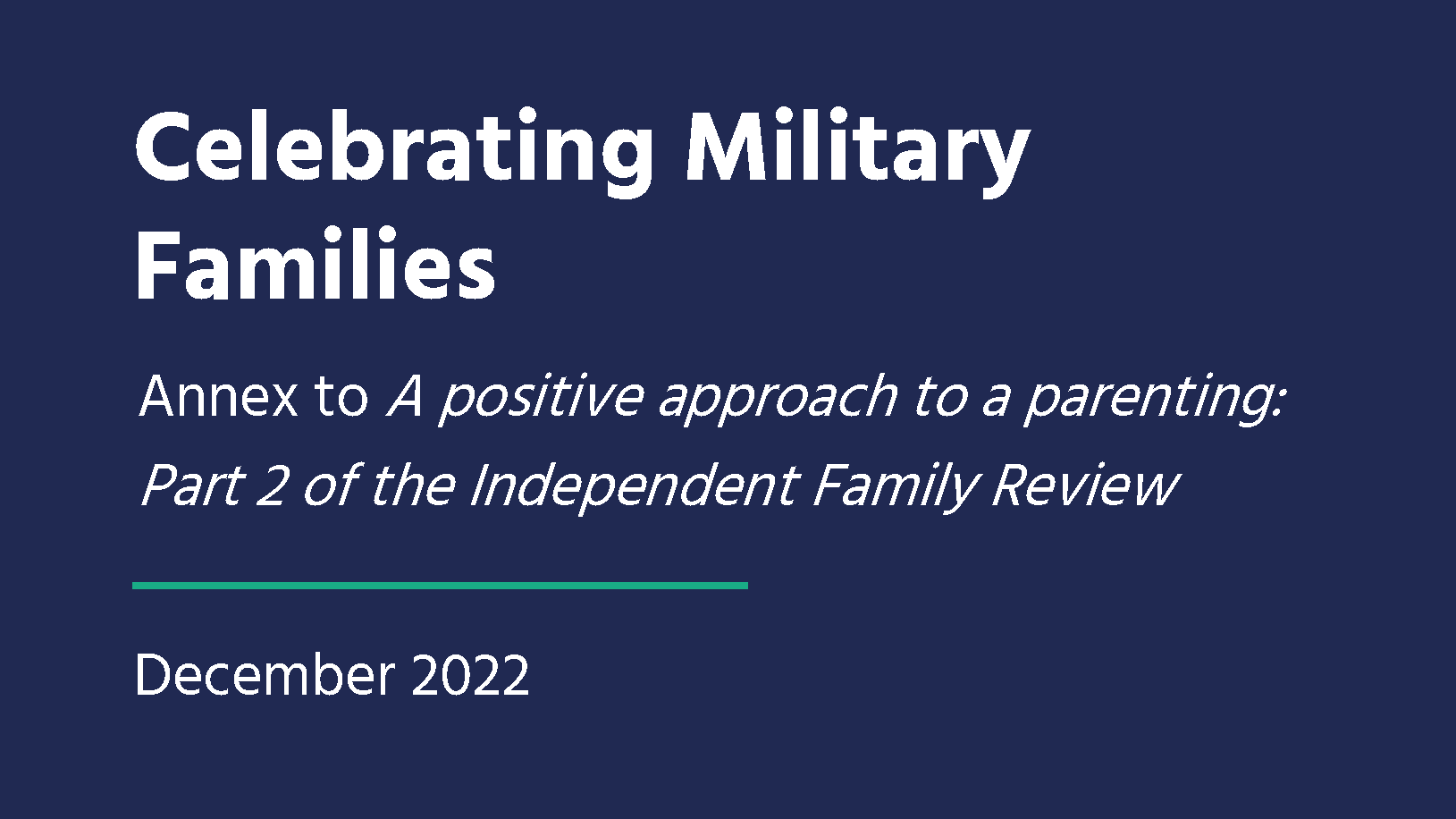 Family Review Part II: Celebrating Military Families Annex