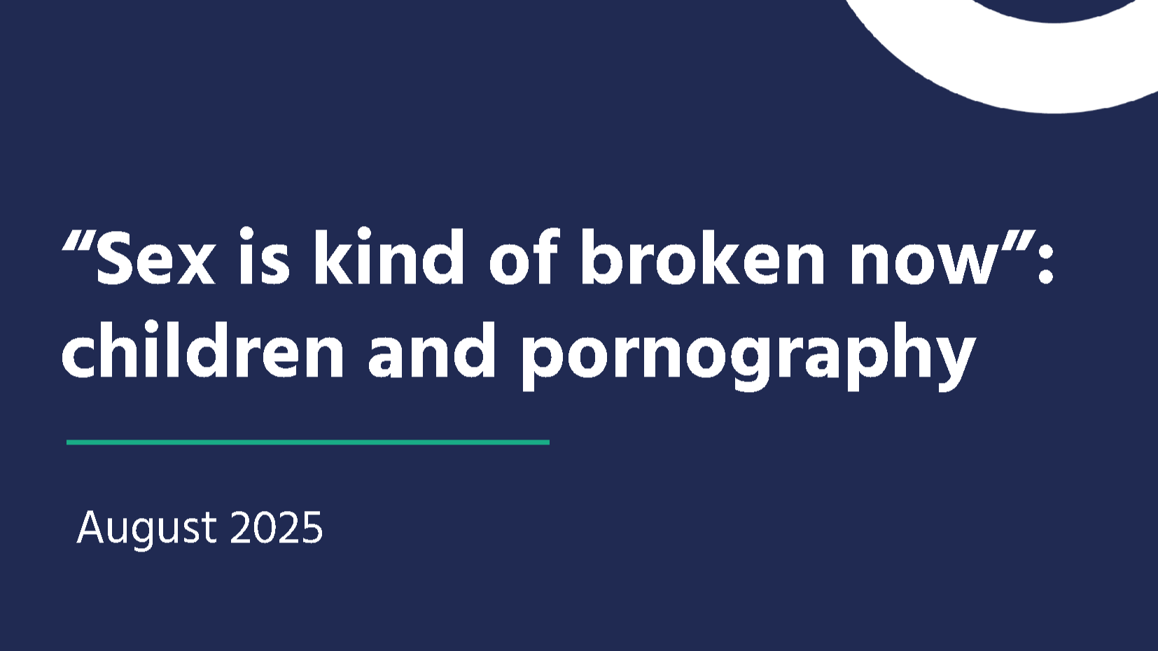 Sex is kind of broken now”: children and pornography | Childrens  Commissioner for England