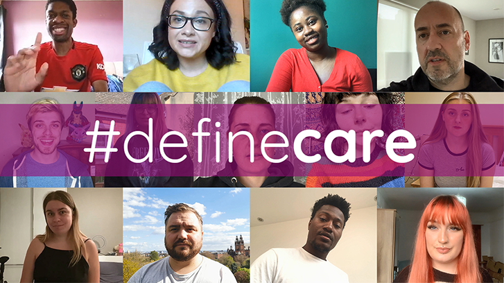 #definecare image of carers leavers from across the country to coming together virtually during the lockdown to create a collaborative poem about how they define care.